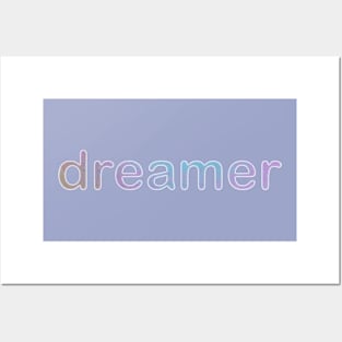 Dreamer. Posters and Art